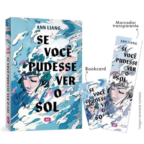Se você pudesse ver o sol + Brindes (Marcador transparente e bookcard)