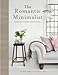 The Romantic Minimalist: Simple Homes with Soul With the günstig Kaufen-The Romantic Minimalist: Simple Homes with Soul