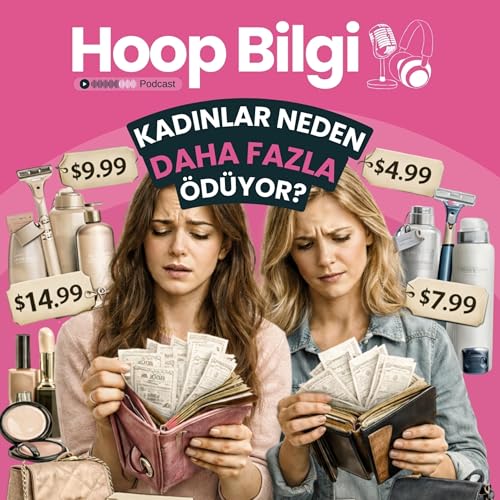 Pink Tax: Kadınlara Y&ouml;nelik &Uuml;r&uuml;nler Neden Daha Pahalı?