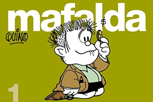 Mafalda Mafalda 1 by Quino (1994-01-01)