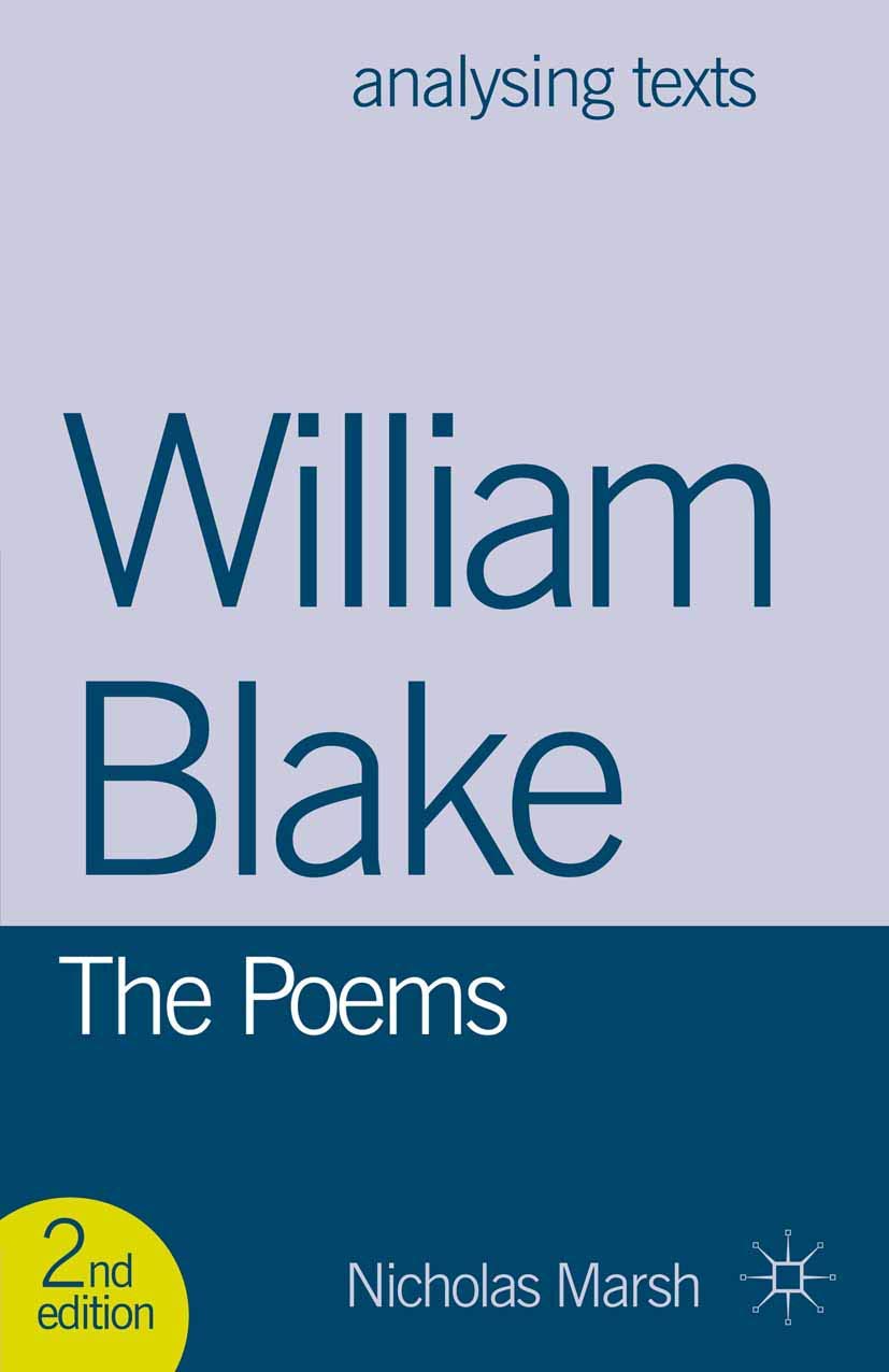 William Blake: The Poems: 17 (Analysing Texts)