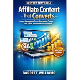 Affiliate Content That Converts Audiobook By Barrett Williams cover art