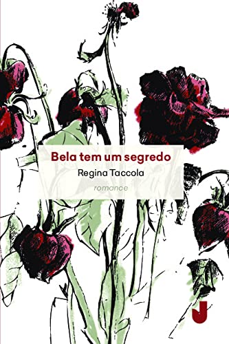 Bela tem um segredo: