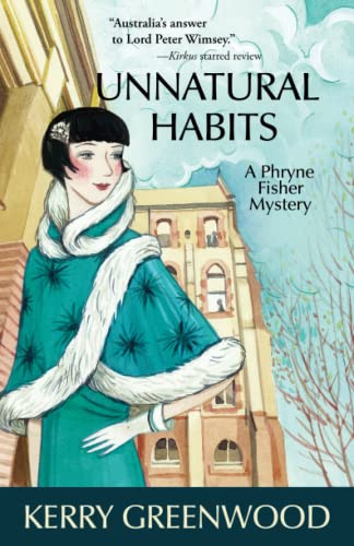 Unnatural Habits (Phryne Fisher Mysteries, 19)