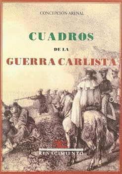 Paperback Cuadros De La Guerra Carlista (Spanish Edition) [Spanish] Book
