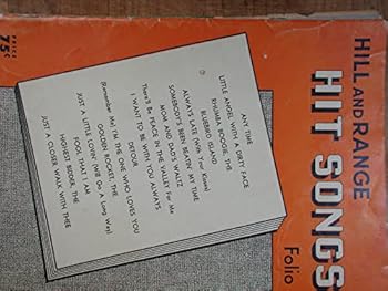 Unknown Binding Hill and Range Hit Songs Folio No. 1 (Folio No. 1, Folio No. 1) Book