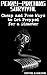Penny-Pinching Survival: Cheap and Free Ways to Get Prepped for a Disaster: (Survival Guide, Survival Gear)