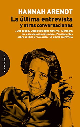 La última entrevista y otras conversaciones (ENSAYO)