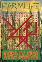 Farm Life Word Search: Large Print Word Puzzle - 6 x 9 - For Adults, Teens, Seniors for Fun, Relaxation & Anxiety Relief B0F5MXGH2Z Book Cover