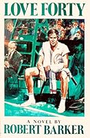 Love forty 0397010699 Book Cover