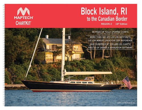 Maptech Chartkit Region 2 Block Island, RI to Canadian Border 16th Edition