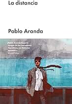 La distancia (Narrativa en lengua española)