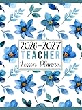 2026-2027 Teacher Lesson Planner: Monthly and Weekly Class Organizer July 2026-June 2027 Academic Year | Lesson Plan Grade and Record Book for Educators (Pretty Blue Watercolor Flowers)