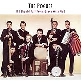POGUES - IF I SHOULD FALL FROM GRACE WITH GOD (1 LP)