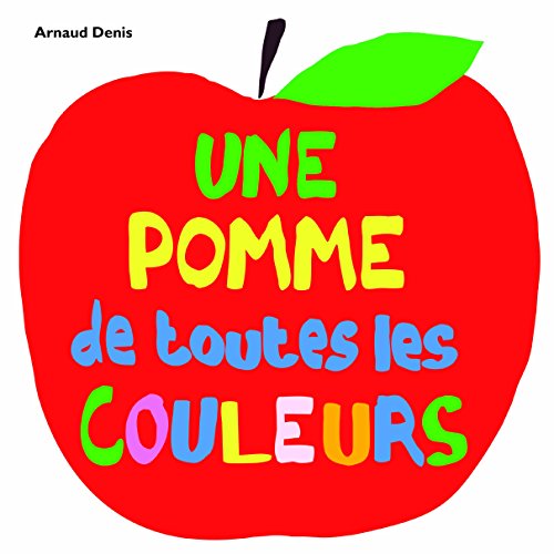 Pomme de toutes les couleurs (Une)
