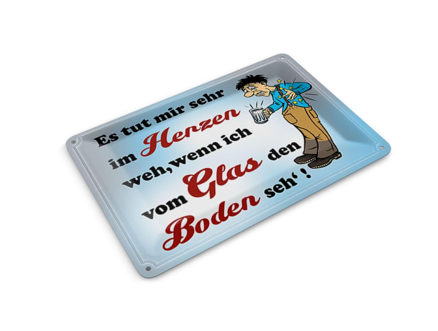 Femer Tin Postcard Saying 14 x 10 cm tut Weh wenn vom Glas Boden seh Deko Sign