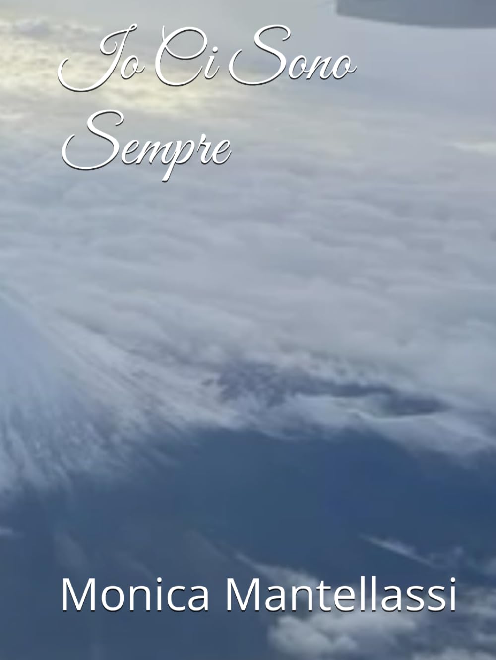 Io Ci Sono Sempre