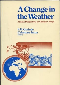 Paperback A Change in the Weather: African Perspectives on Climatic Change (African Centre for Technology Studies) Book