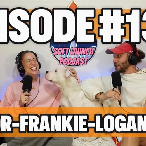 Taylor-Frankie-Logan-Paul Ep. 134