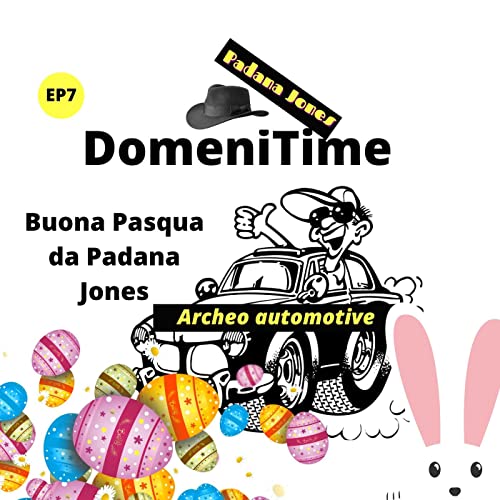 Domenitime Ep7 - Padana Jones vi augura una buona Pasqua