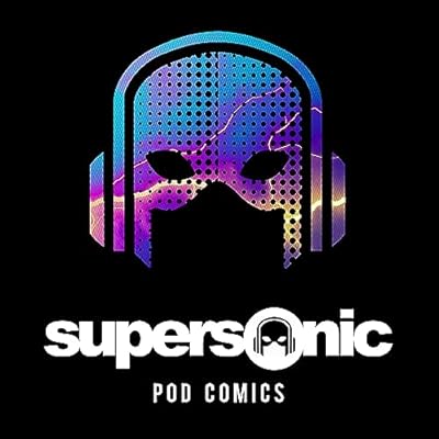 SUPERSONIC Pod Comics