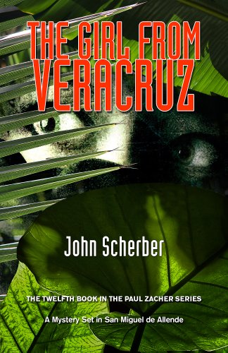 The Girl From Veracruz (Murder in Mexico Book 12)