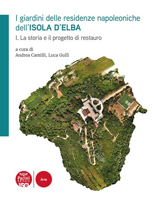 Jardins de Napoléon à l'Île d'Elbe Vol. 1 beau livre d'art et d'histoire botanique