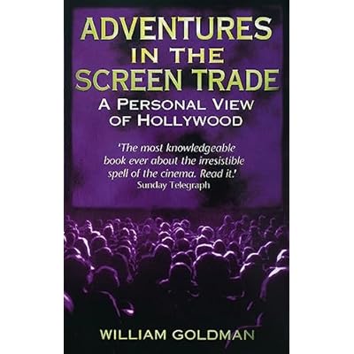 Adventures In The Screen Trade