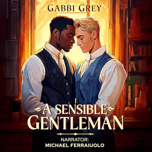 A Sensible Gentleman by Gabbi Grey episode artwork