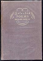 Selected Poems by Richard Rowley B001VCFYAW Book Cover
