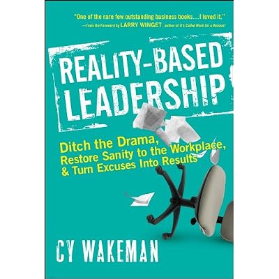 Reality-Based Leadership