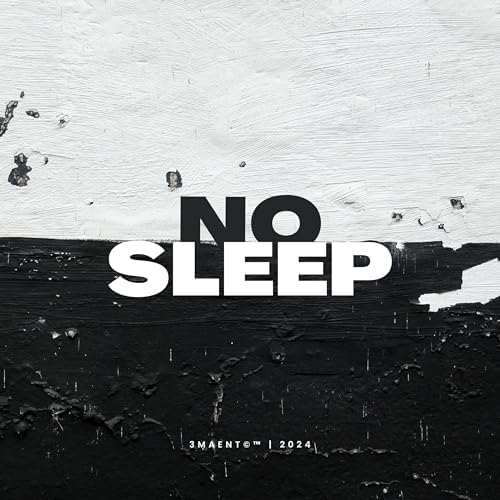 No sleep by IrishRareGoat on Prime Music