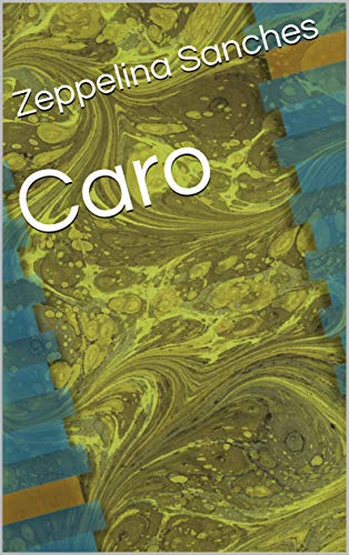 Caro (Galician Edition)