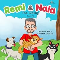 The Sibling: Remi & Nala 1959199870 Book Cover
