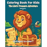 The Lion's Treasure Adventure: A Kozay Kids Animal Adventure | A Fun Coloring Book Story