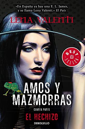 El Hechizo Amos Y Mazmorras; Vol. 4 Best Seller El Hechizo Amos Y Mazmorras; Vol. 4 Best Seller
