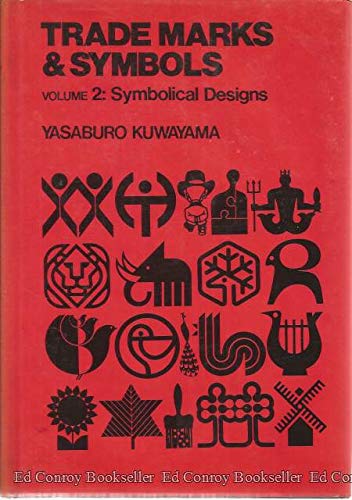 Trade Marks & Symbols, Vol. 2: Symbolical Designs (Trade Marks and Symbols) (English and Japanese Edition)