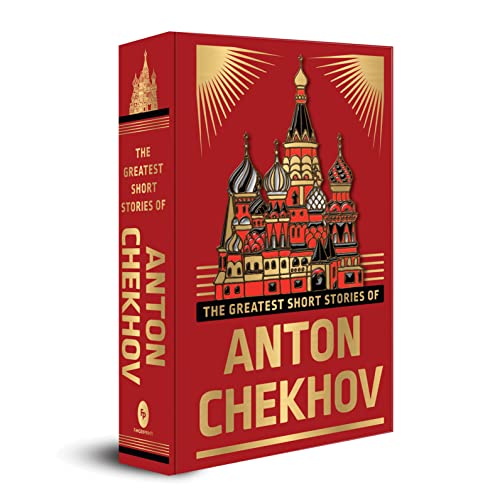 The Greatest Short Stories of Anton Chekhov (Deluxe Hardbound Edi...