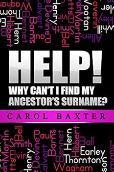 Paperback Help! Why can't I find my ancestor's surname? Book