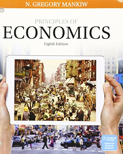 Principles of Economics + Mindtap Economics, 2 Terms - 12 Months Access Card