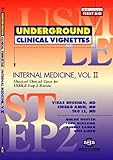 Internal Medicine (Pt. 2) (Underground Clinical Vignettes for USMLE Step 2)
