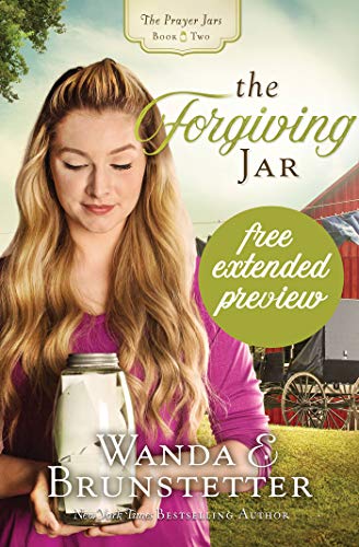 The Forgiving Jar (Free Preview) (The Prayer Jars Book 2)