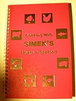 COOKING WITH SIMEK'S MEATS & SEAFOODS B009K5ENN6 Book Cover