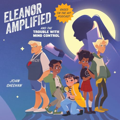 Eleanor Amplified and the Trouble with Mind Control cover art