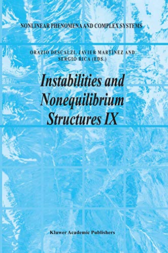 Instabilities and Nonequilibrium Structures IX: 9 (Nonlinear Phenomena and Complex Systems) view 2
