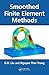 Smoothed Finite Element Methods