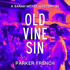 Old Vine Sin: The Lost Heir Audiolivro Por Parker French capa