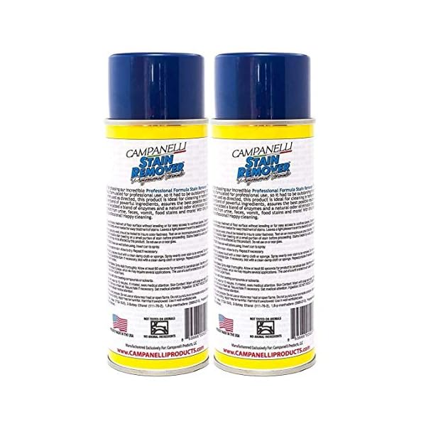 Campanelli’s Professional Formula Stain Remover – Pet Stain and Odor Eliminator for Dogs and Cats – Removes Stains from Carpet, Fabrics, Upholstery and More (Aerosol Spray, 2 Pack) Campanelli’s Professional Formula Stain Remover – Pet Stain and Odor Eliminator for Dogs and Cats – Removes Stains from Carpet, Fabrics, Upholstery and More (Aerosol Spray, 2 Pack)