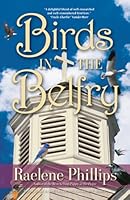 Birds in the Belfry 1581691874 Book Cover
