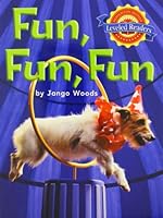 Houghton Mifflin Reading Leveled Readers: Level 1.1.2 on LVL Fun, Fun, Fun 0618285156 Book Cover